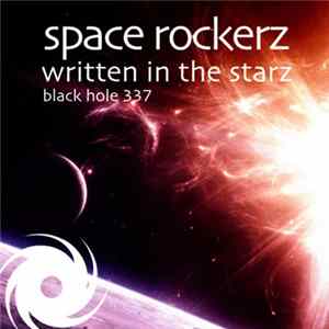 Space Rockerz - Written In The Starz FLAC album