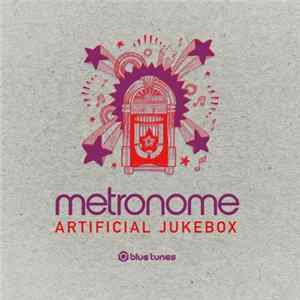 Metronome - Artificial Jukebox FLAC album