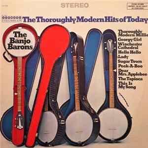 The Banjo Barons - The Throroughly Modern Hits Of Today FLAC album