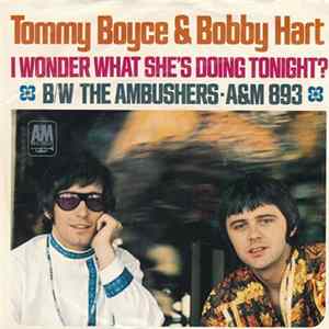 Tommy Boyce & Bobby Hart - I Wonder What She's Doing Tonight? FLAC album