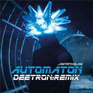 Jamiroquai - Automaton (Deetron Remix) FLAC album