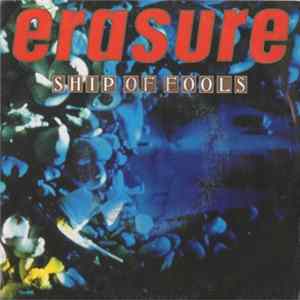 Erasure - Ship Of Fools FLAC album