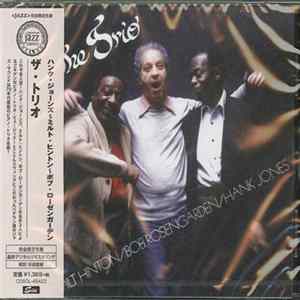 Milt Hinton / Bob Rosengarden / Hank Jones - The Trio FLAC album