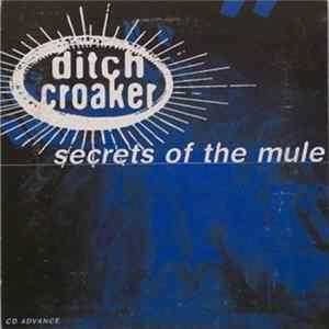 ditch croaker - Secrets Of The Mule FLAC album