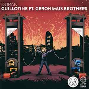 Duran Ft. Geronimus Brothers - Guillotine FLAC album