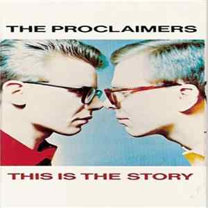 The Proclaimers - This Is The Story FLAC album
