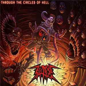 Zombie Attack - Through The Circles Of Hell FLAC album