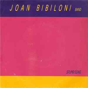 Joan Bibiloni Band - Stupid Song FLAC album
