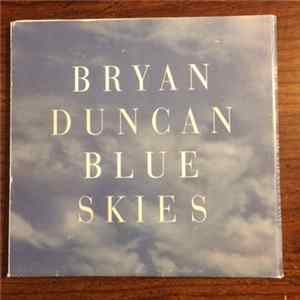 Bryan Duncan - Blue Skies FLAC album