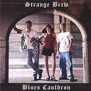 Strange Brew - Blues Cauldron FLAC album