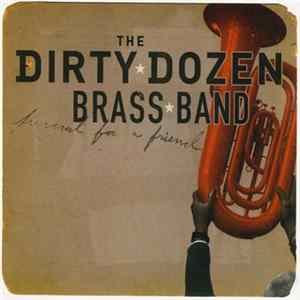 The Dirty Dozen Brass Band - Funeral For A Friend FLAC album