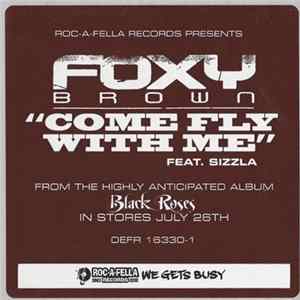 Foxy Brown Feat. Sizzla - Come Fly With Me FLAC album