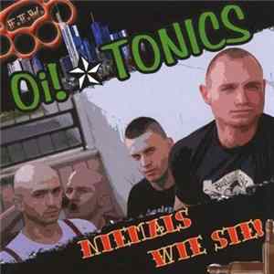 Oi! Tonics - Niemals Wie Sie FLAC album