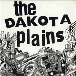 The Dakota Plains - She Don't Understand Me Like You FLAC album