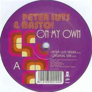 Peter Luts & Basto! - On My Own FLAC album