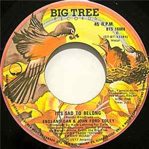 England Dan & John Ford Coley - It's Sad To Belong FLAC album