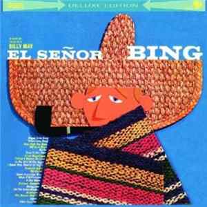 Bing Crosby - El Señor Bing FLAC album