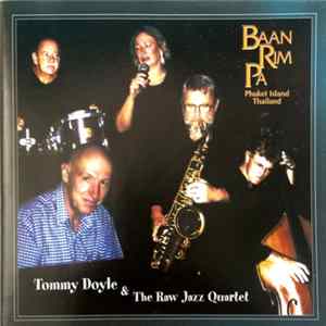 Tommy Doyle & The Raw Jazz Quartet - Tommy Doyle & The Raw Jazz Quartet FLAC album