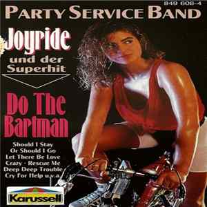 Party Service Band - Joyride/Do The Bartman FLAC album