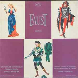 Gounod - Victoria De Los Angeles, Nicolai Gedda, Boris Christoff, André Cluytens - Faust FLAC album