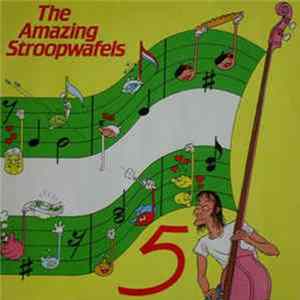 The Amazing Stroopwafels FLAC album