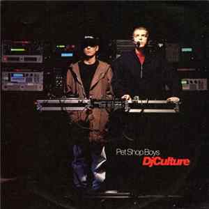 Pet Shop Boys - DJ Culture FLAC album