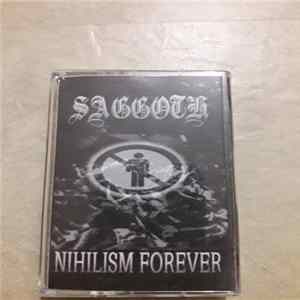 Saggoth - Nihilism Forever FLAC album