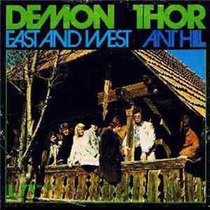 Demon Thor - East And West / Ant Hill FLAC album