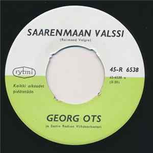 Georg Ots / Tapio Rautavaara - Saarenmaan Valssi / Lapsuuden Koti FLAC album