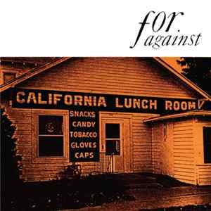 For Against - Mason's California Lunchroom FLAC album