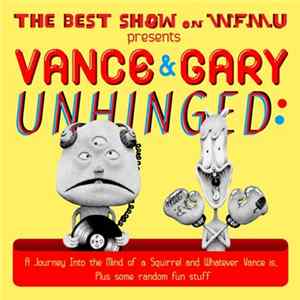 Various - Vance & Gary Unhinged FLAC album