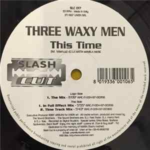 Three Waxy Men - This Time FLAC album