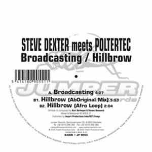Steve Dexter Meets Poltertec - Broadcasting / Hillbrow FLAC album