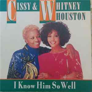 Cissy & Whitney Houston - I Know Him So Well FLAC album