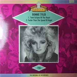 Bonnie Tyler - Total Eclipse Of The Heart / Faster Than The Speed Of Night FLAC album