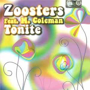 Zoosters Feat. M. Coleman - Tonite FLAC album