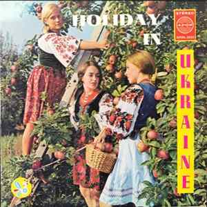 Famous Ukes Orchestra, Vodohray Quartet of Montreal, Que. - Holiday in Ukraine - Songs and Dances FLAC album