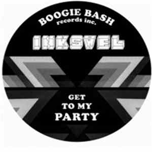Inkswel - Get To My Party FLAC album