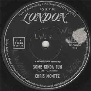 Chris Montez - Some Kinda Fun / Tell Me (It's Not Over) FLAC album