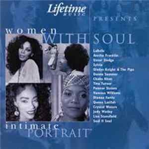 Various - Lifetime Music Presents Intimate Portrait: Women With Soul FLAC album