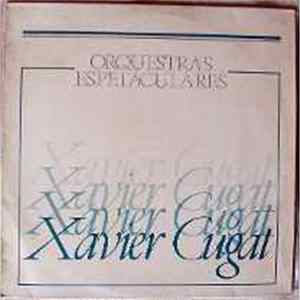 Xavier Cugat - Orquestras Espetaculares FLAC album