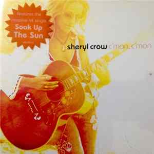 Sheryl Crow - C'mon, C'mon FLAC album
