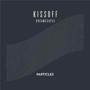 Kissoff - Dreamscapes FLAC album