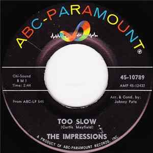 The Impressions - Too Slow / No One Else FLAC album