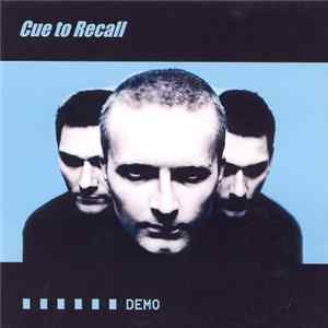 Cue To Recall - Demo FLAC album