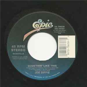 Joe Diffie - Somethin' Like This FLAC album