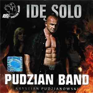 Pudzian Band - Idę Solo FLAC album