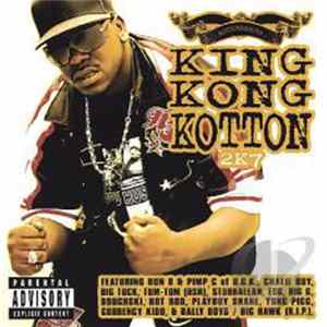 Kottonmouth - King Kong Kotton FLAC album