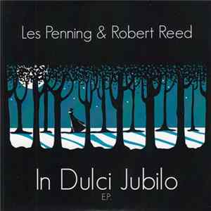 Les Penning & Robert Reed - In Dulci Jubilo FLAC album