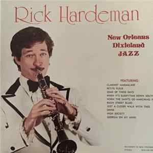 Rick Hardeman - New Orleans Dixieland Jazz FLAC album